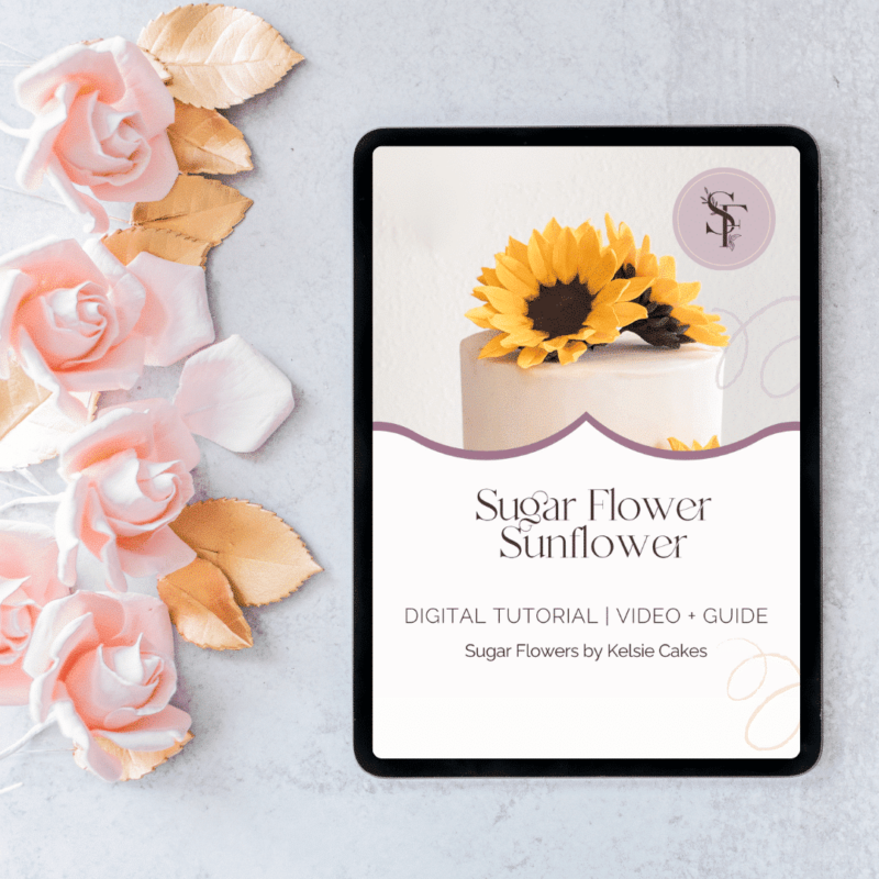 COMING SOON - Tutorial: Sunflower Sugar Flowers by Kelsie Cakes